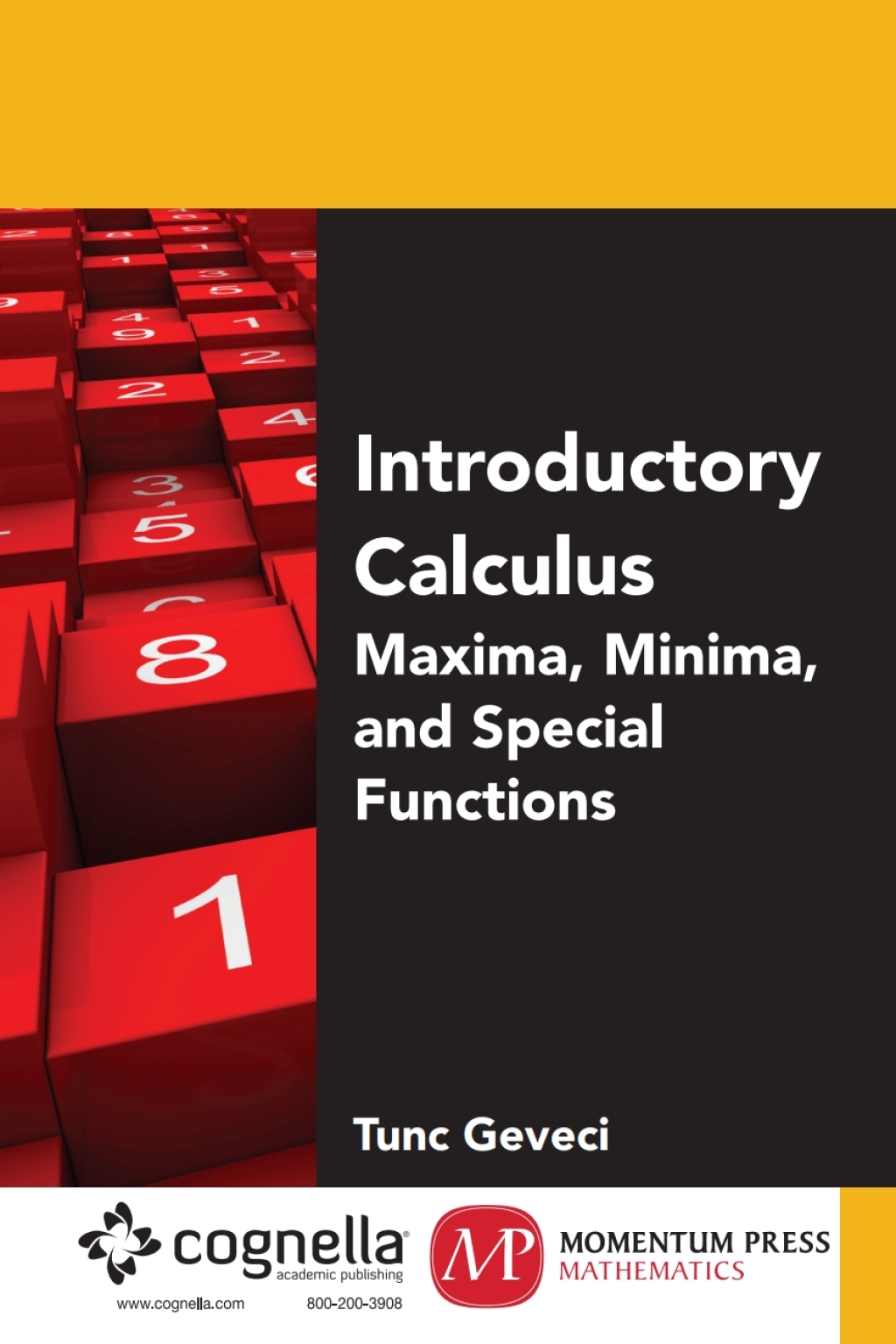 Introductory Calculus I: Maxima, Minima, and Special Functions 