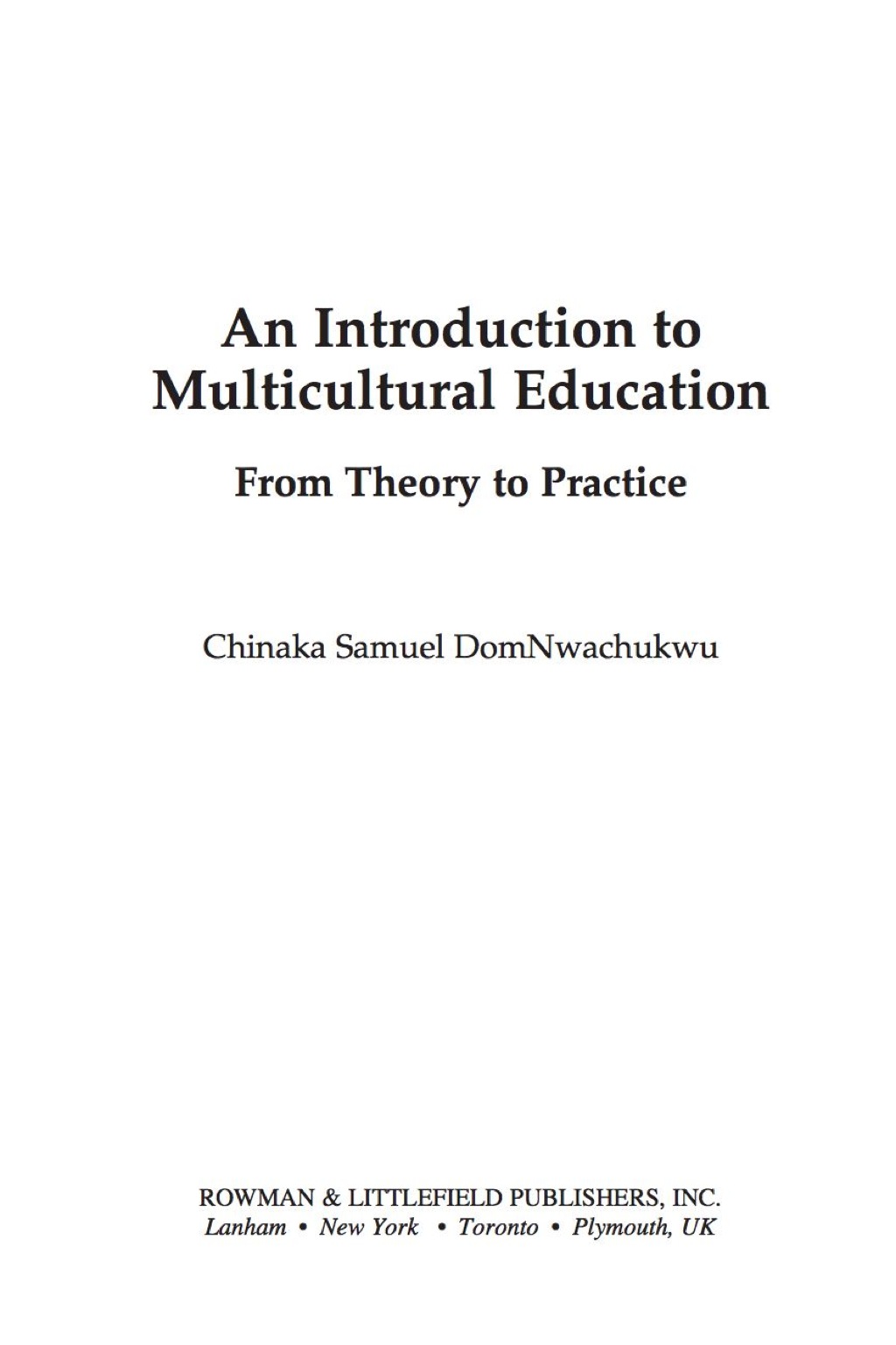 An Introduction to Multicultural Education From Theory to Practice 