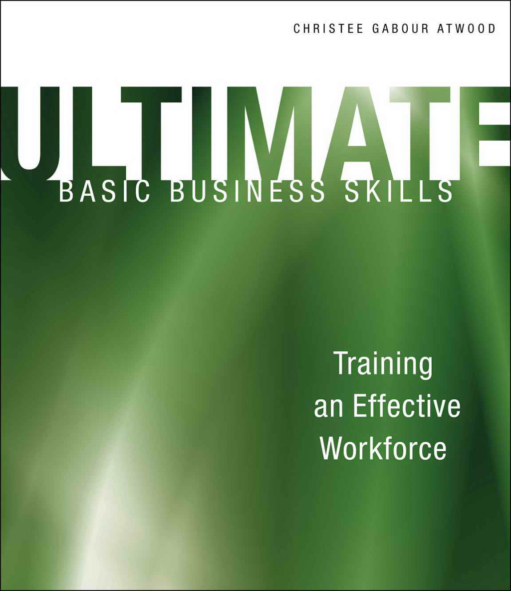 Ultimate Basic Business Skills Training an Effective Workforce 