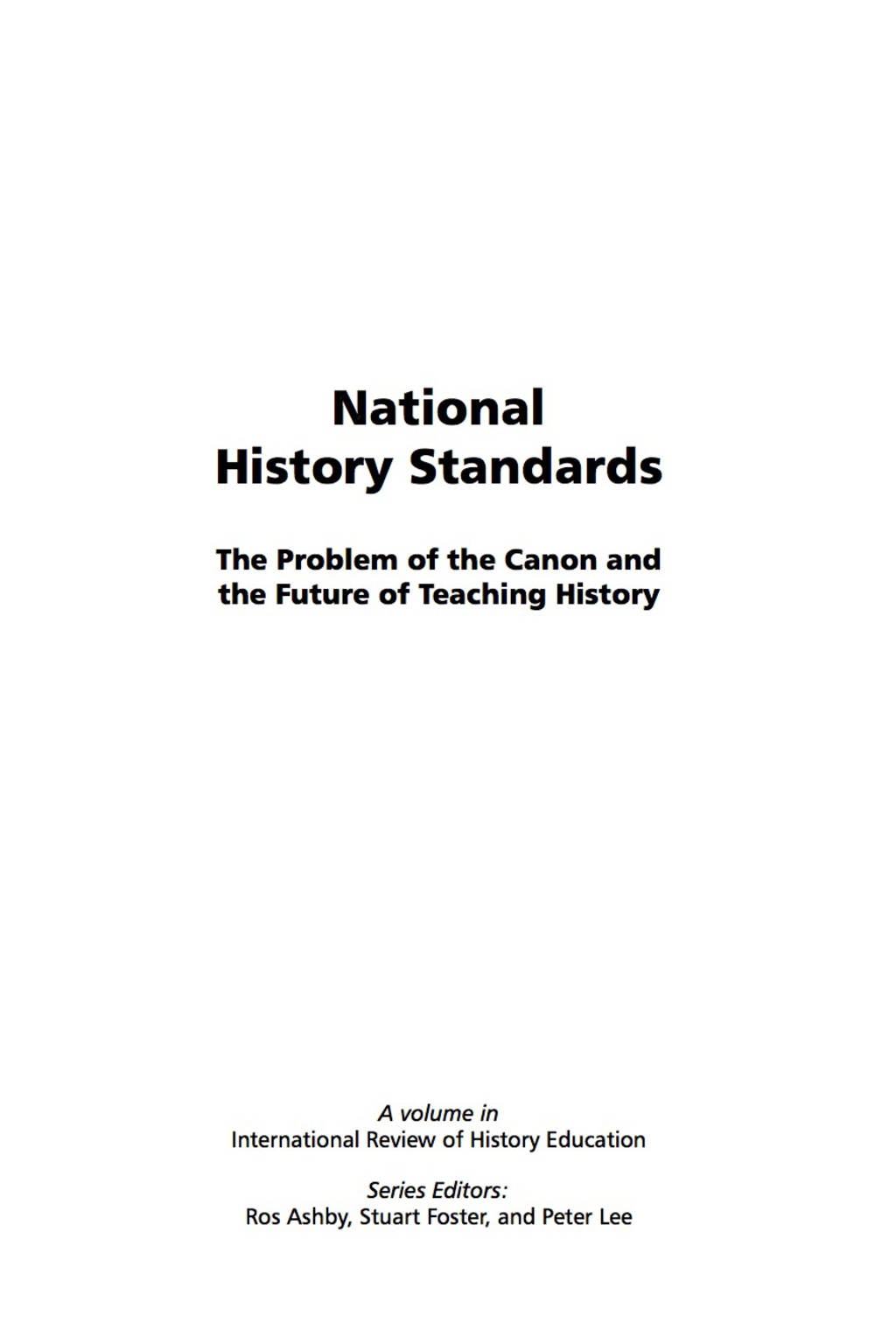 National History Standards: The Problem of the Canon and the Future of Teaching History 