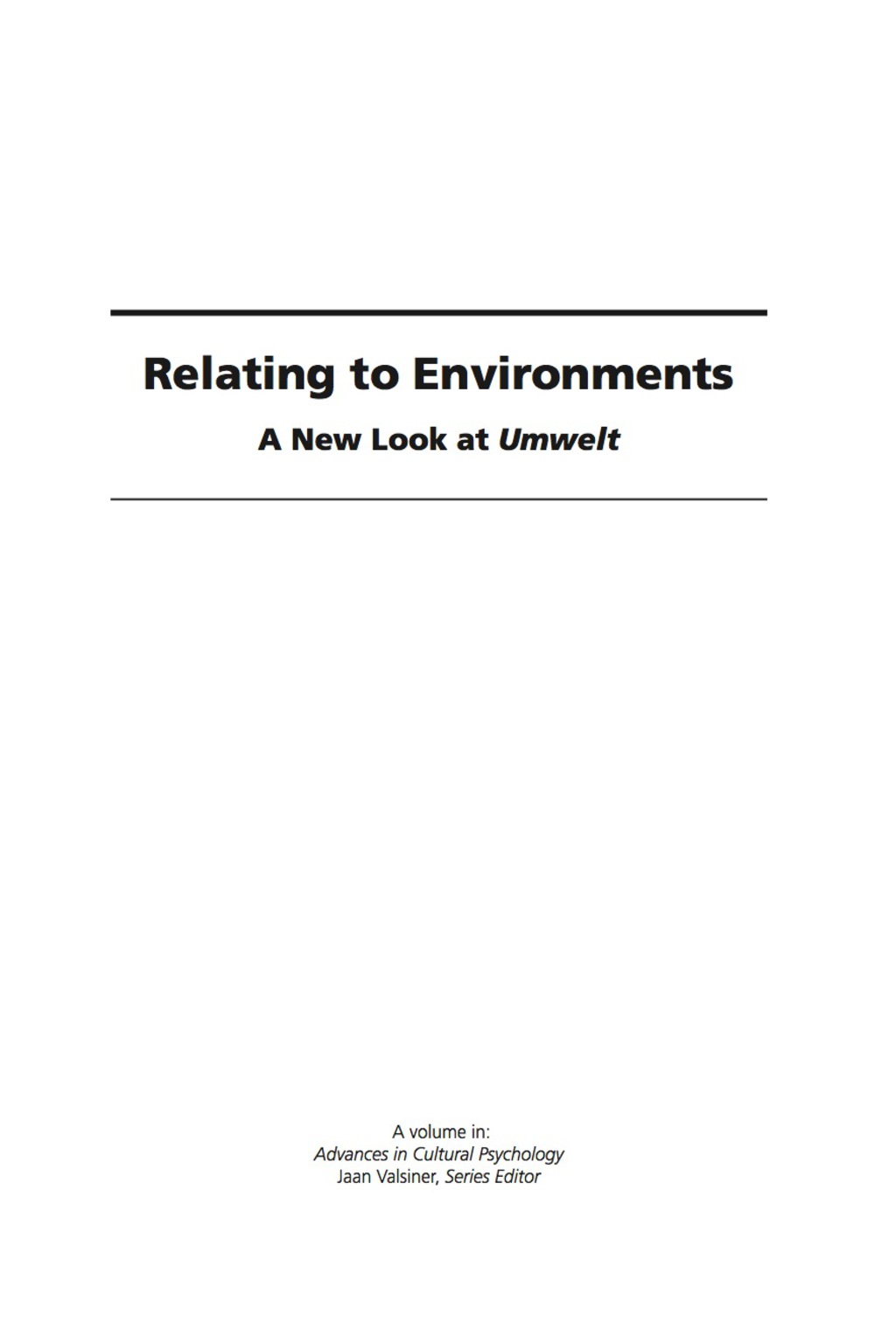 Relating to Environments: A New Look at Umwelt 
