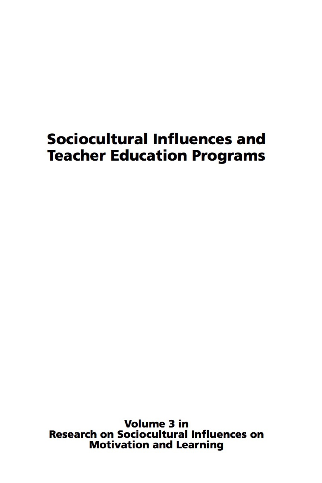 Sociocultural Influences and Teacher Education Programs 