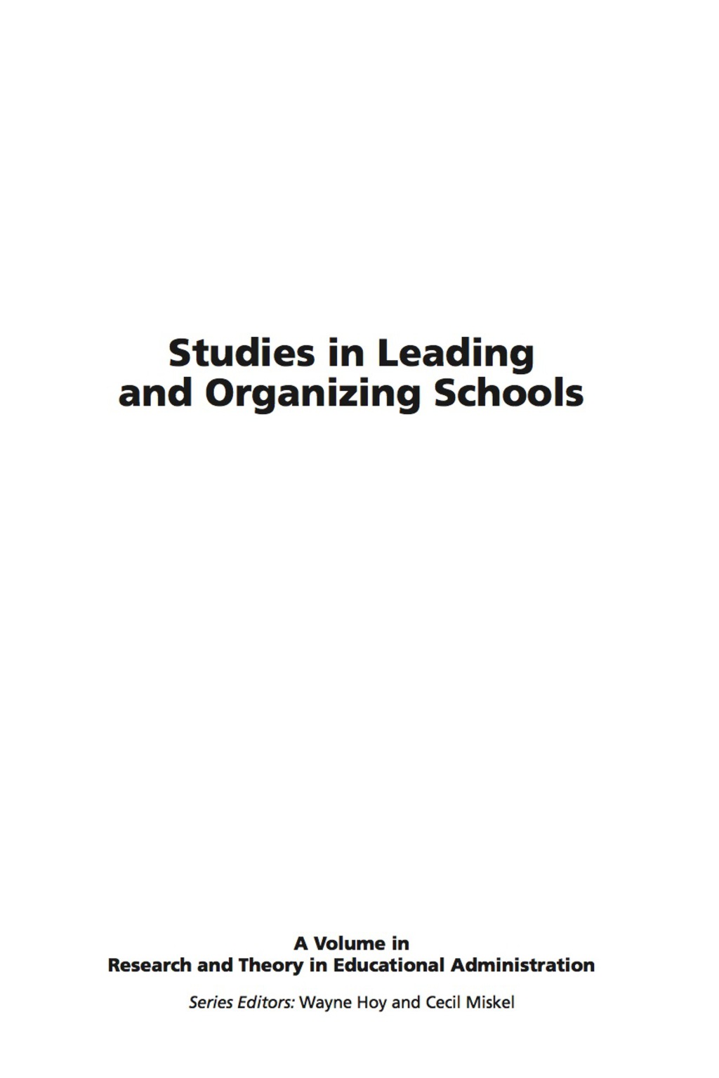 Studies in Leading and Organizing Schools 
