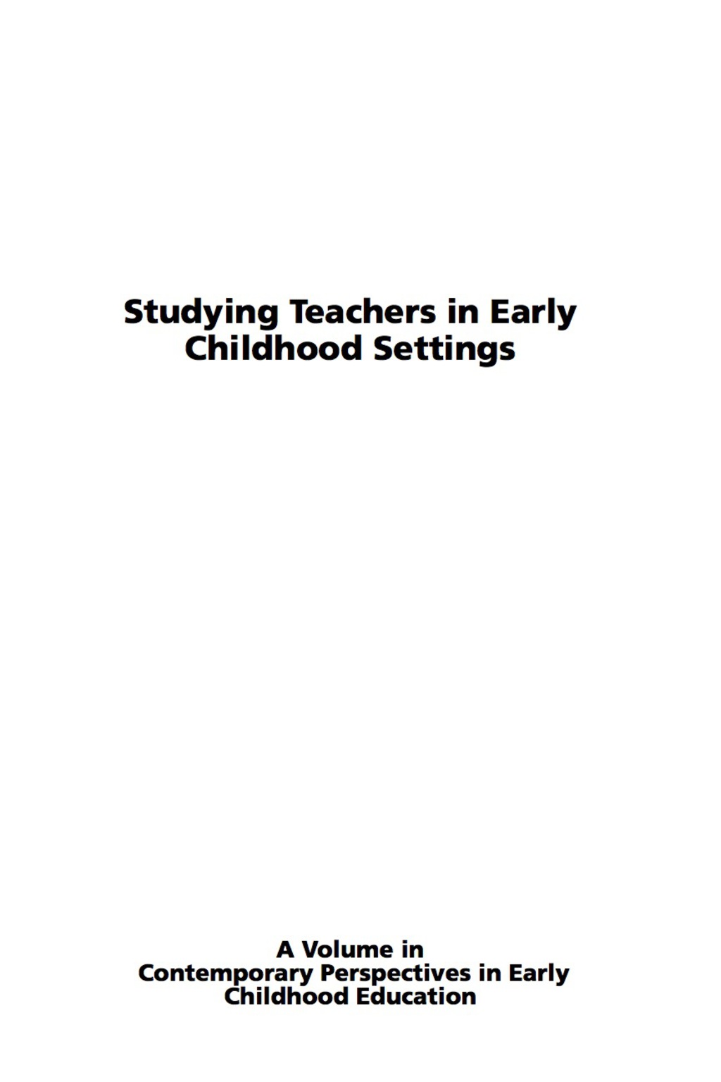 Studying Teachers in Early Childhood Settings 