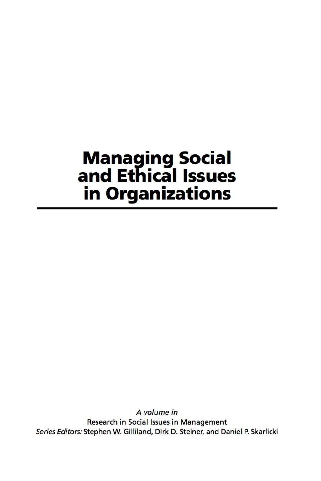 Managing Social and Ethical Issues in Organizations 