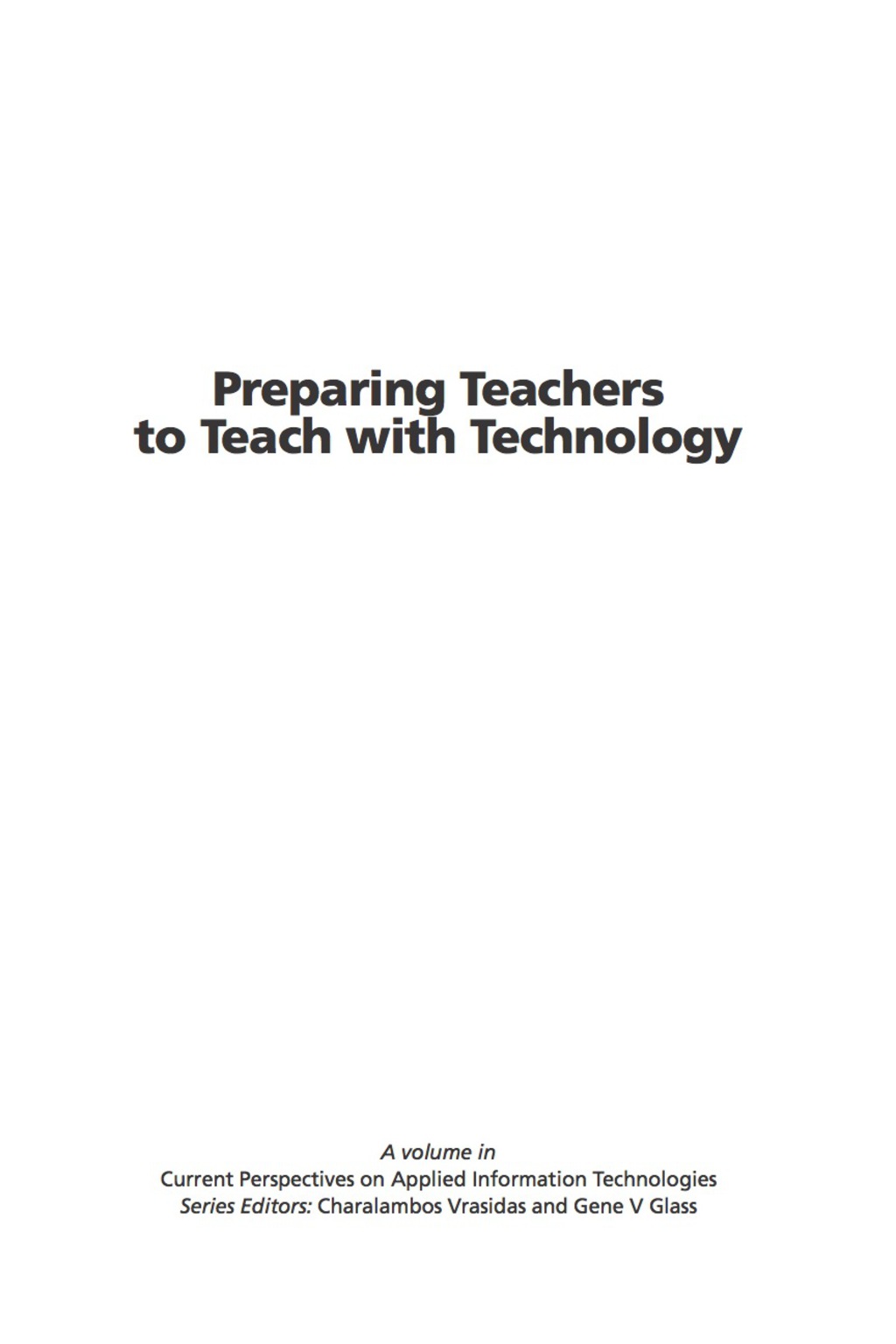 Preparing Teachers to Teach with Technology 