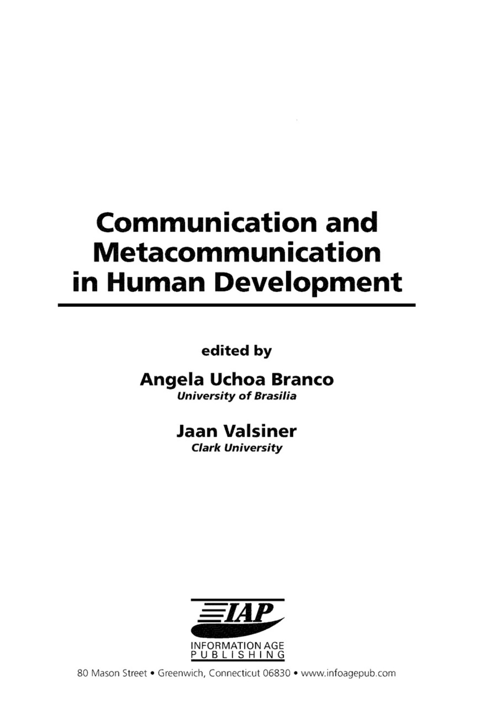 Communication and Metacommunication in Human Development 