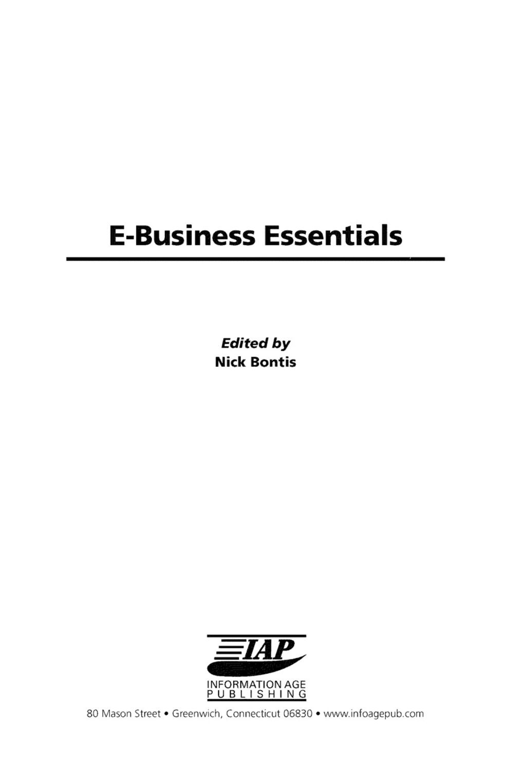 E-Business Essentials: Special Issue of the Quarterly Journal of Electronic Commerce 