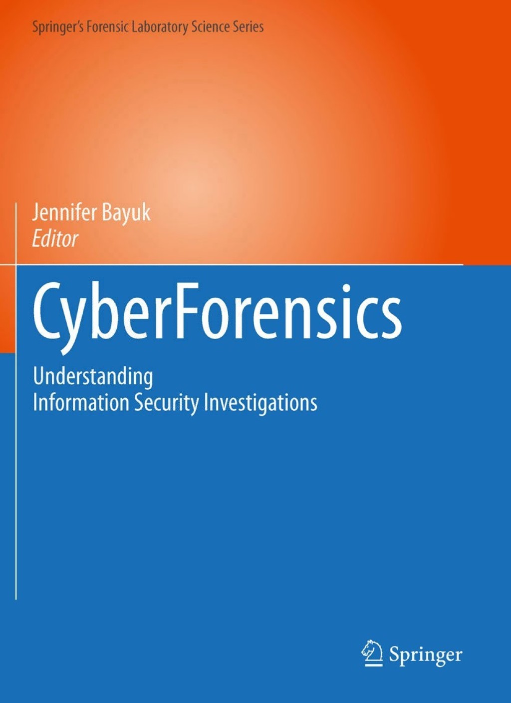 CyberForensics Understanding Information Security Investigations 1st Edition