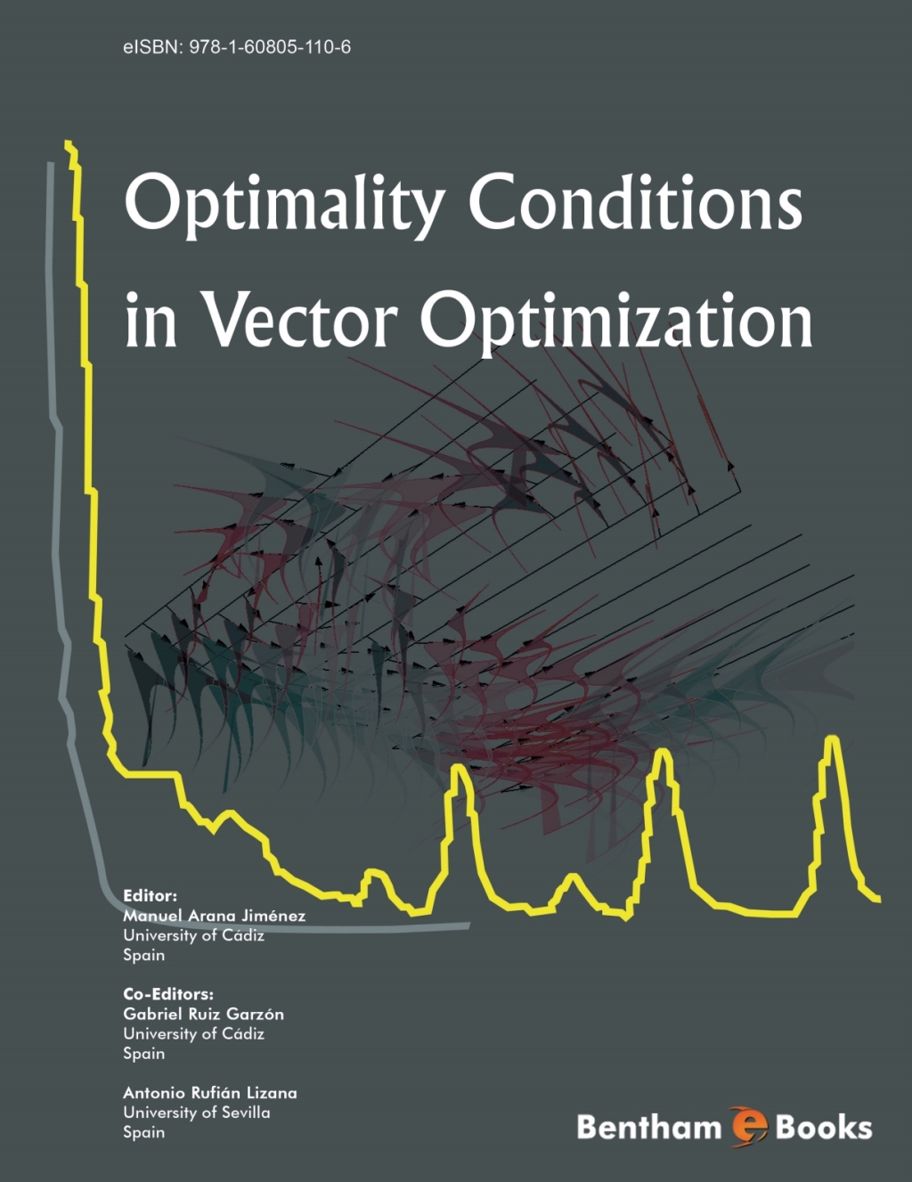 Optimality Conditions in Vector Optimization 1st Edition