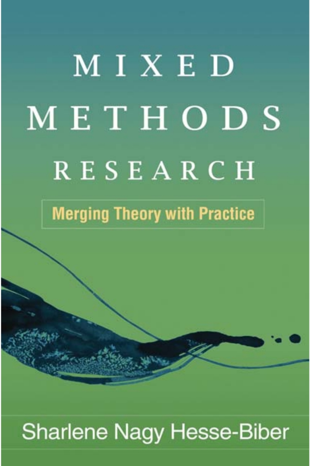 Mixed Methods Research Merging Theory with Practice 