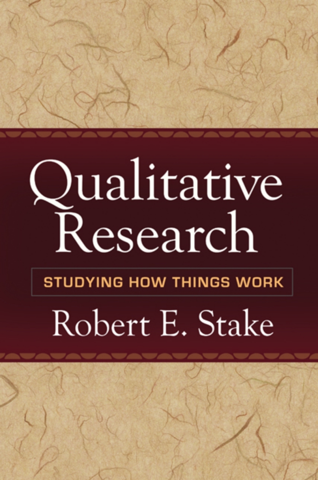 Qualitative Research Studying How Things Work 