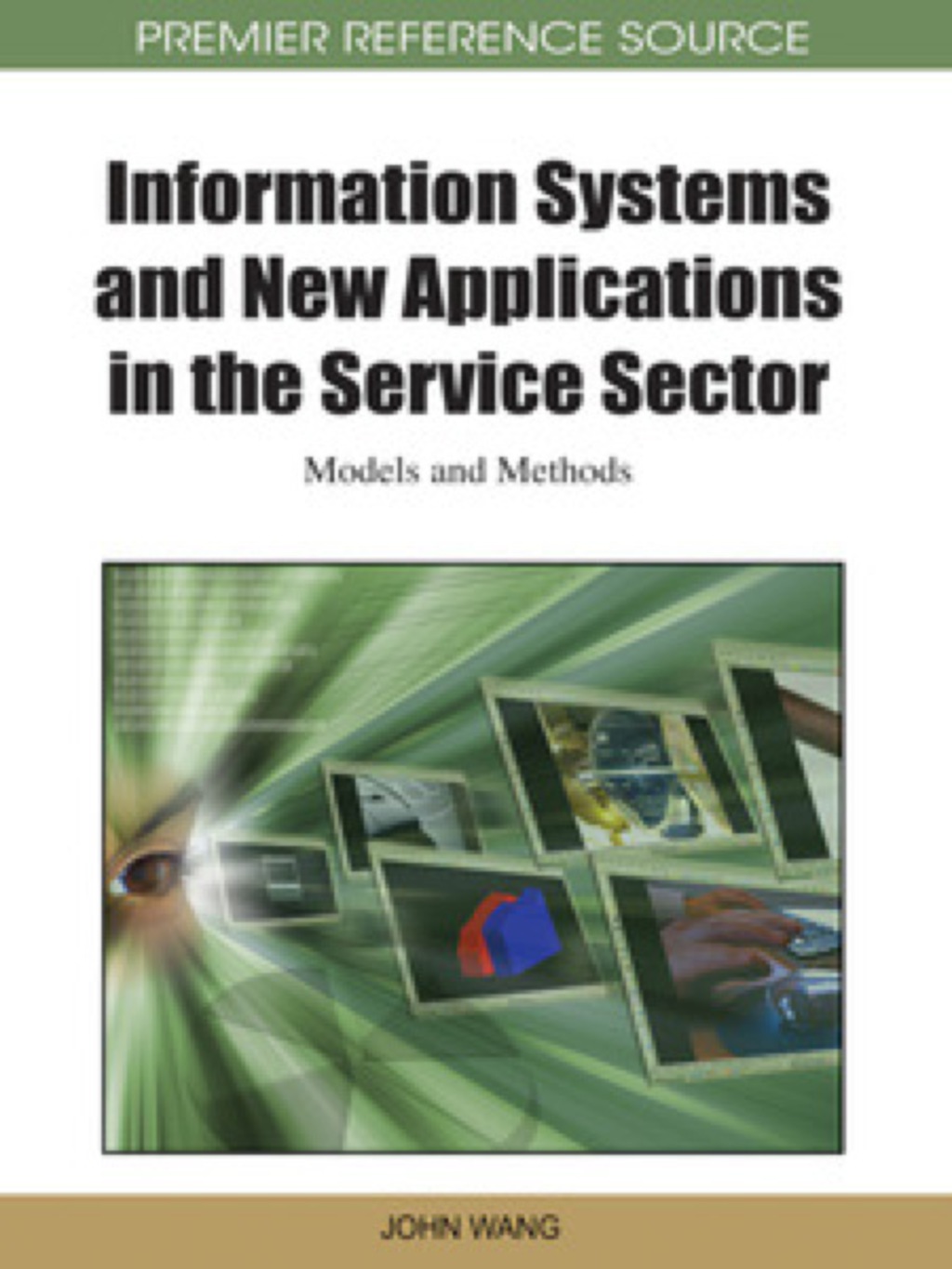 Information Systems and New Applications in the Service Sector 