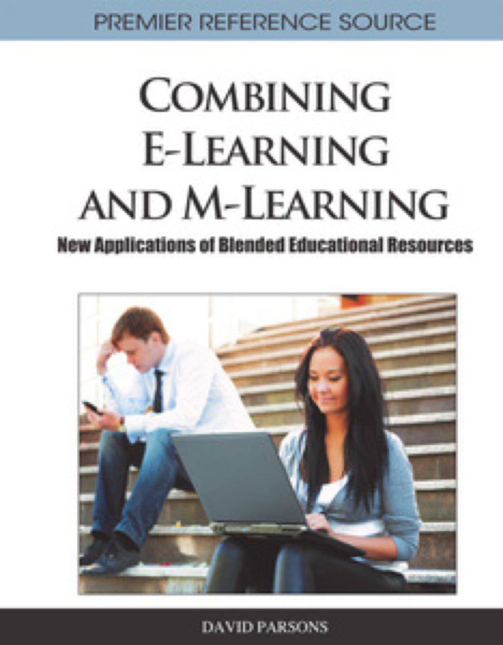 Combining E-Learning and M-Learning 