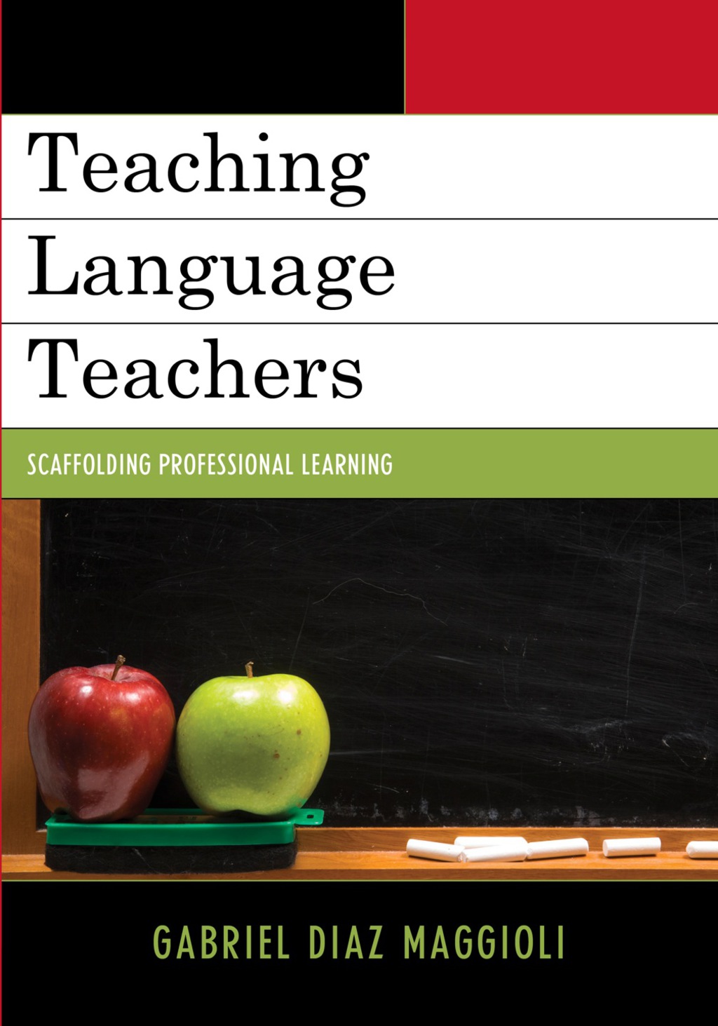 Teaching Language Teachers Scaffolding Professional Learning 