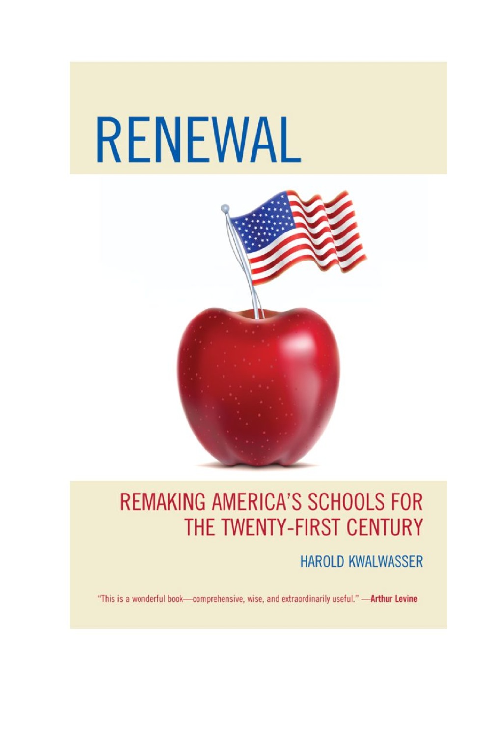Renewal Remaking AmericaÃ¢â‚¬Å¡Ãƒâ€žÃƒÂ¶Ã¢Ë†Å¡Ãƒâ€˜Ã¢Ë†Å¡Ã‚Â¥s Schools for the Twenty-First Century 