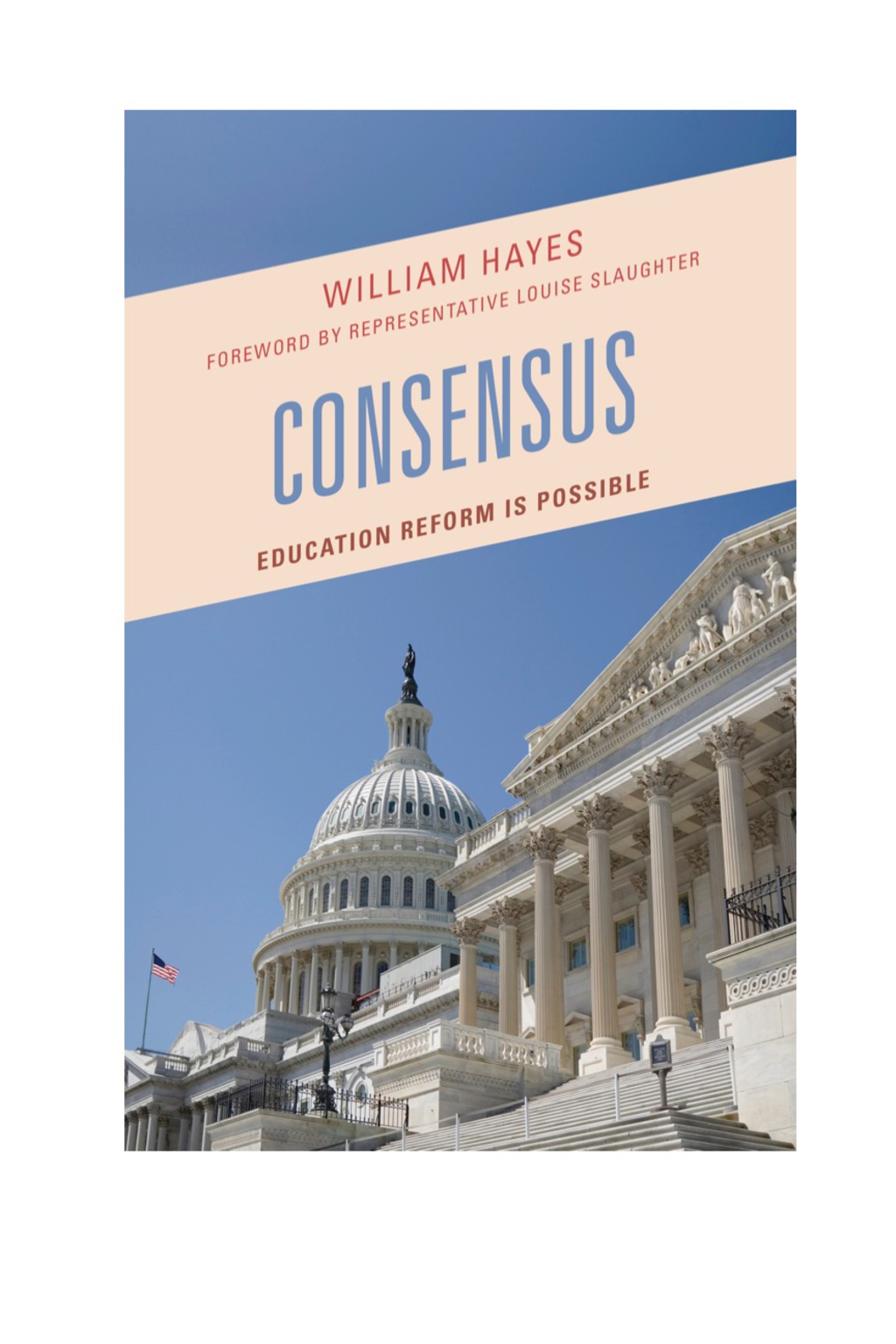 Consensus Education Reform Is Possible 