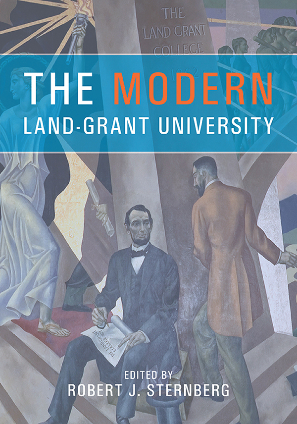 The Modern Land-Grant University 