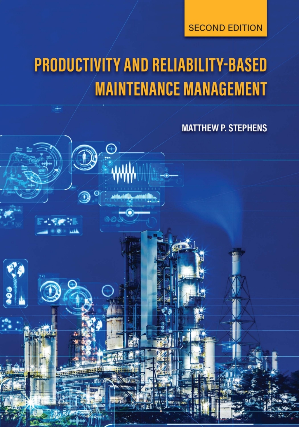Productivity and Reliability-Based Maintenance Management, Second Edition 2nd Edition