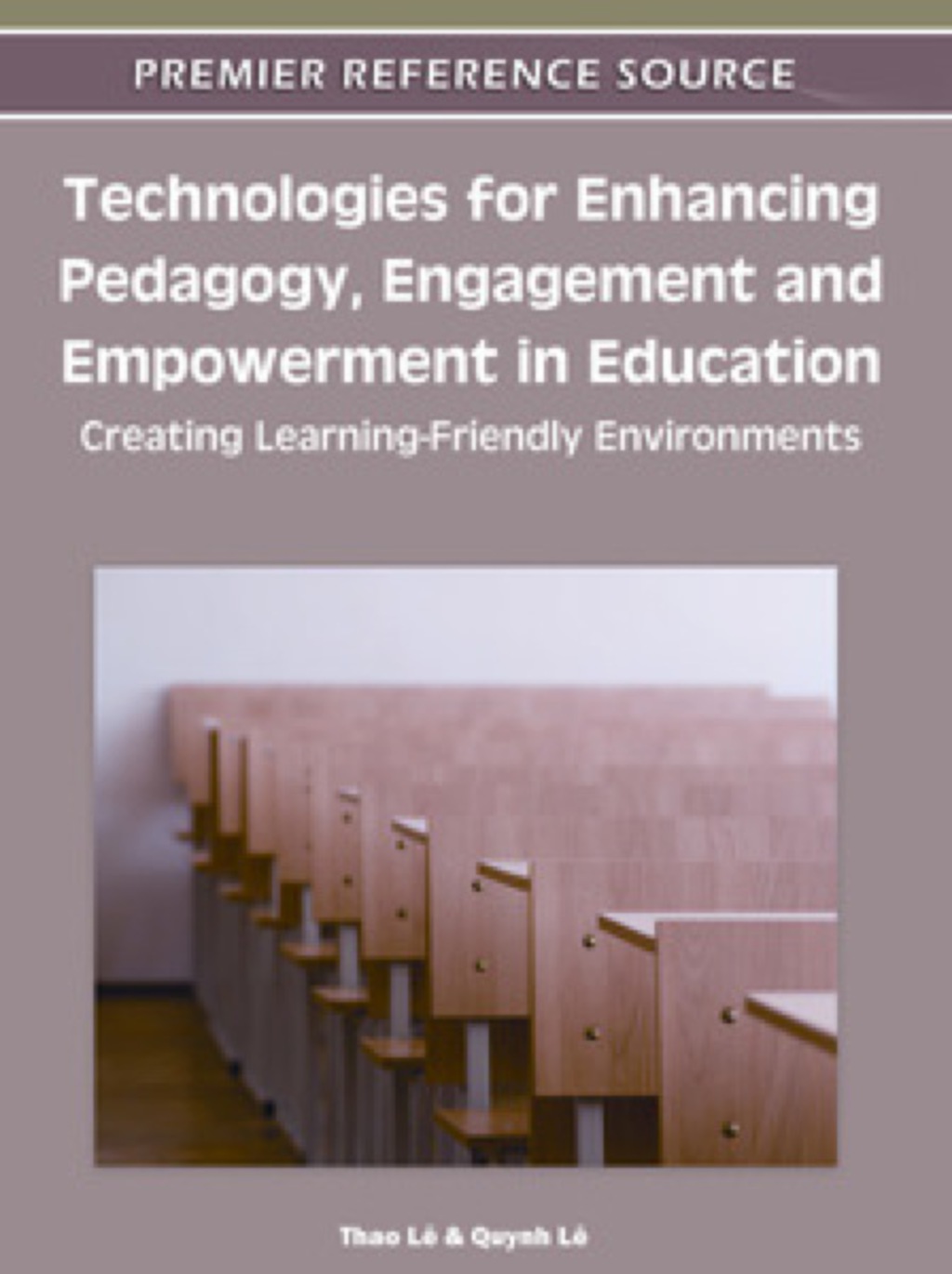 Technologies for Enhancing Pedagogy, Engagement and Empowerment in Education 