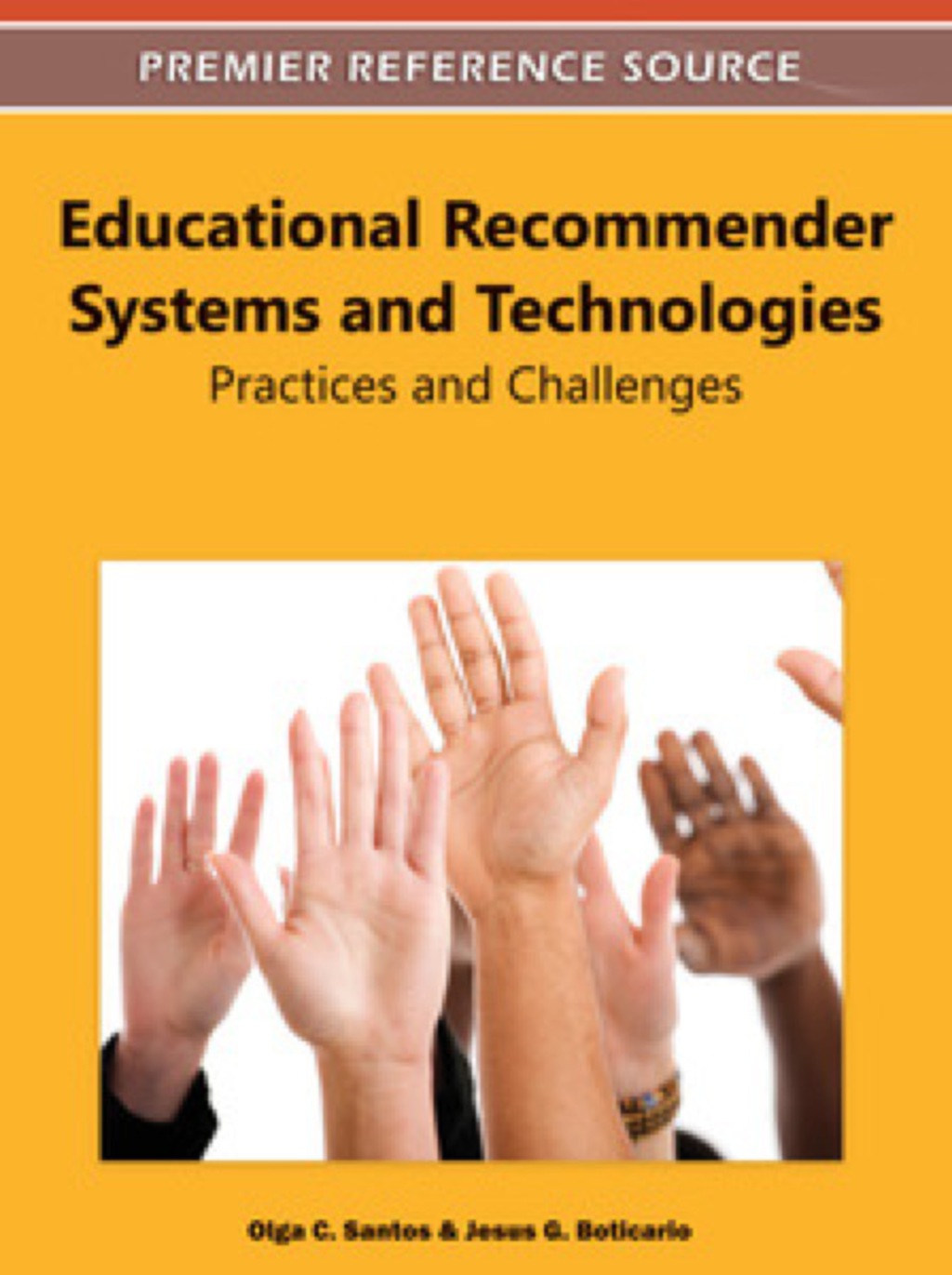 Educational Recommender Systems and Technologies 