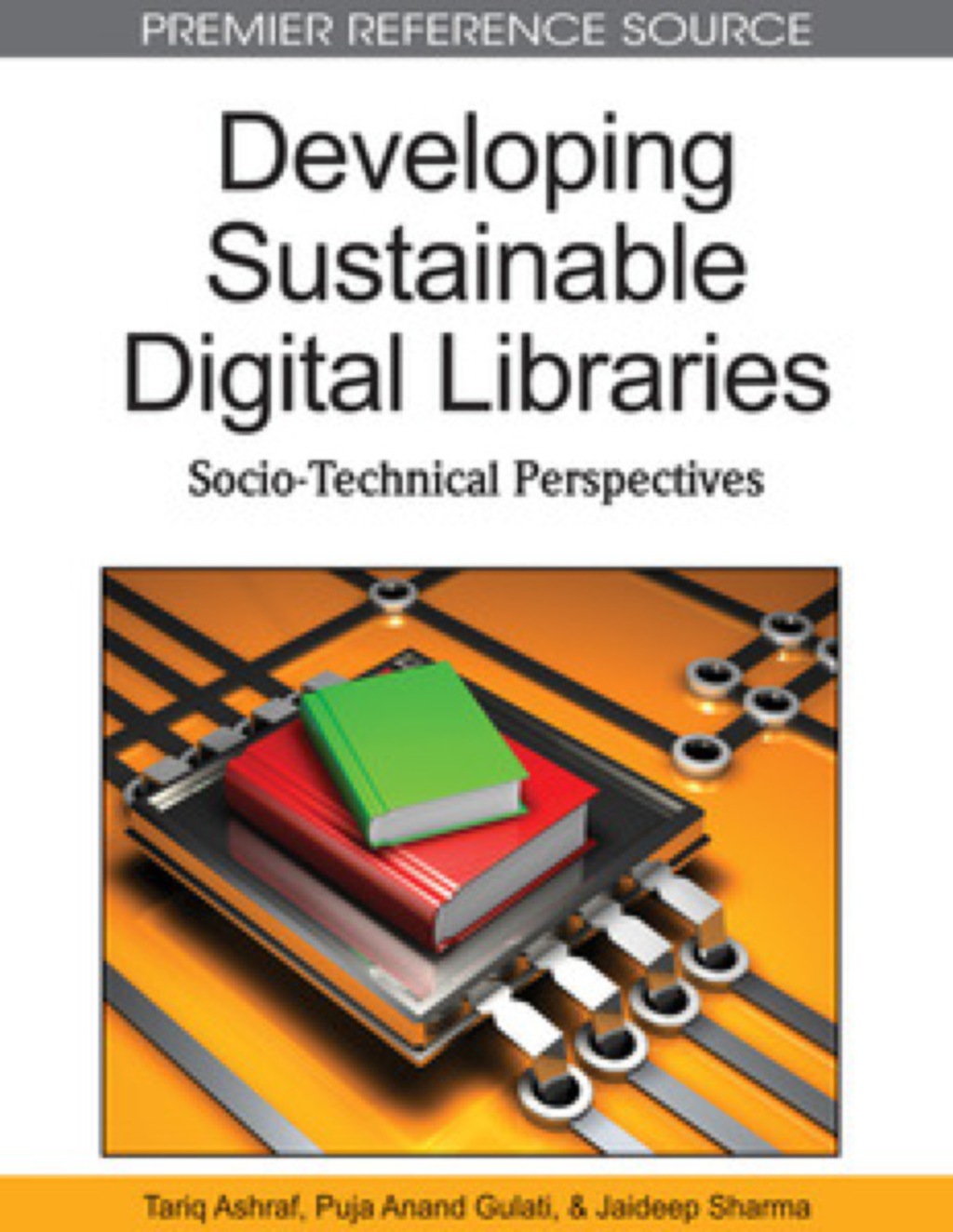 Developing Sustainable Digital Libraries 