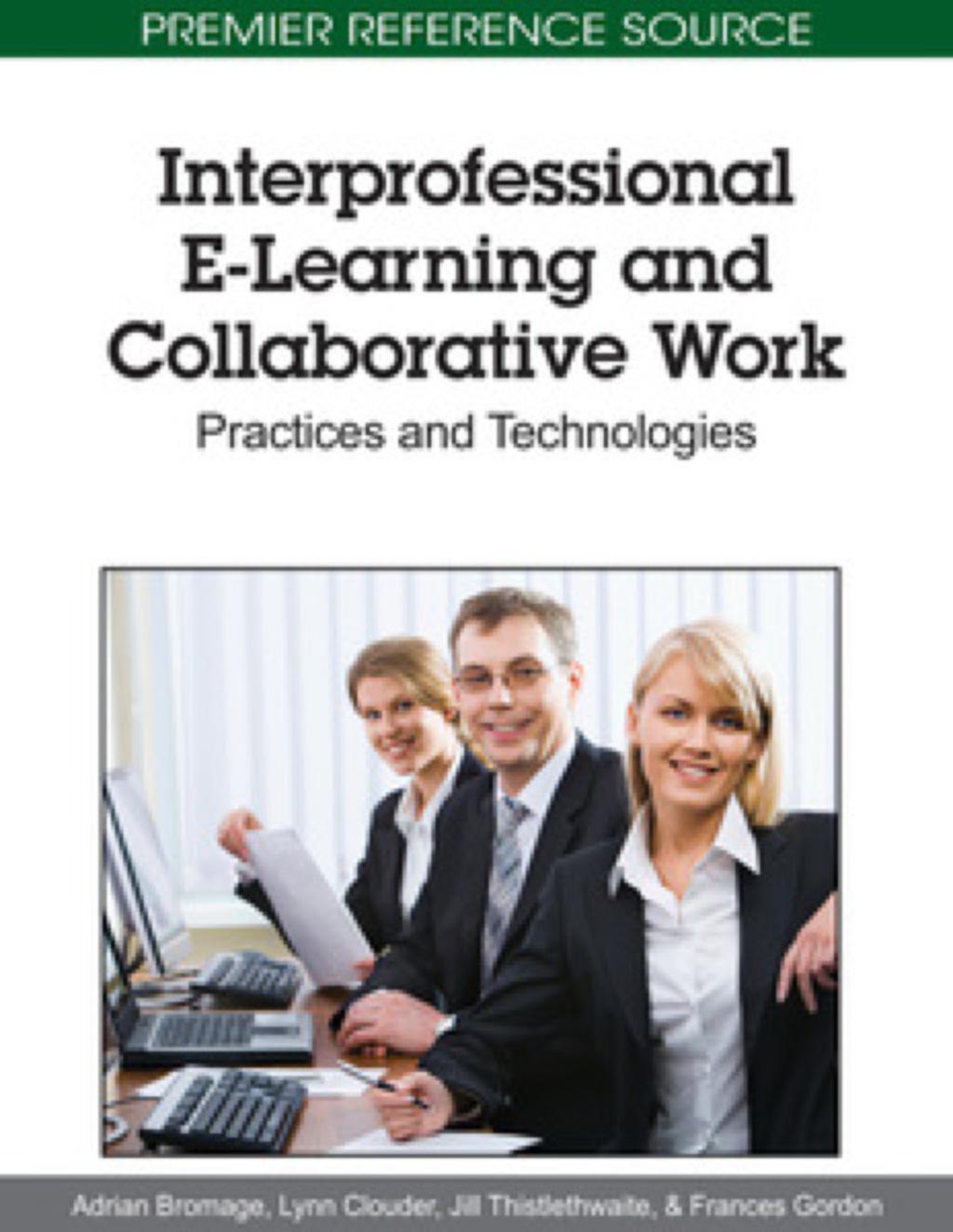 Interprofessional E-Learning and Collaborative Work 