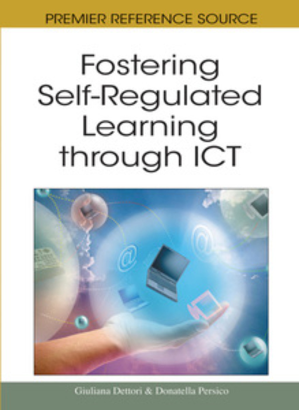 Fostering Self-Regulated Learning through ICT 