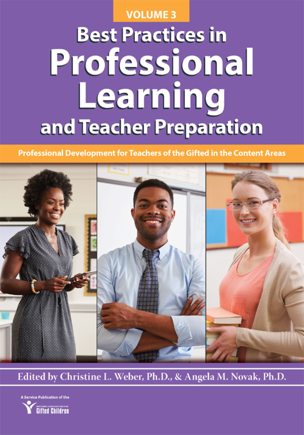 Best Practices in Professional Learning and Teacher Preparation (Vol. 3) Professional Development for Teachers of the Gifted in the Content Areas 