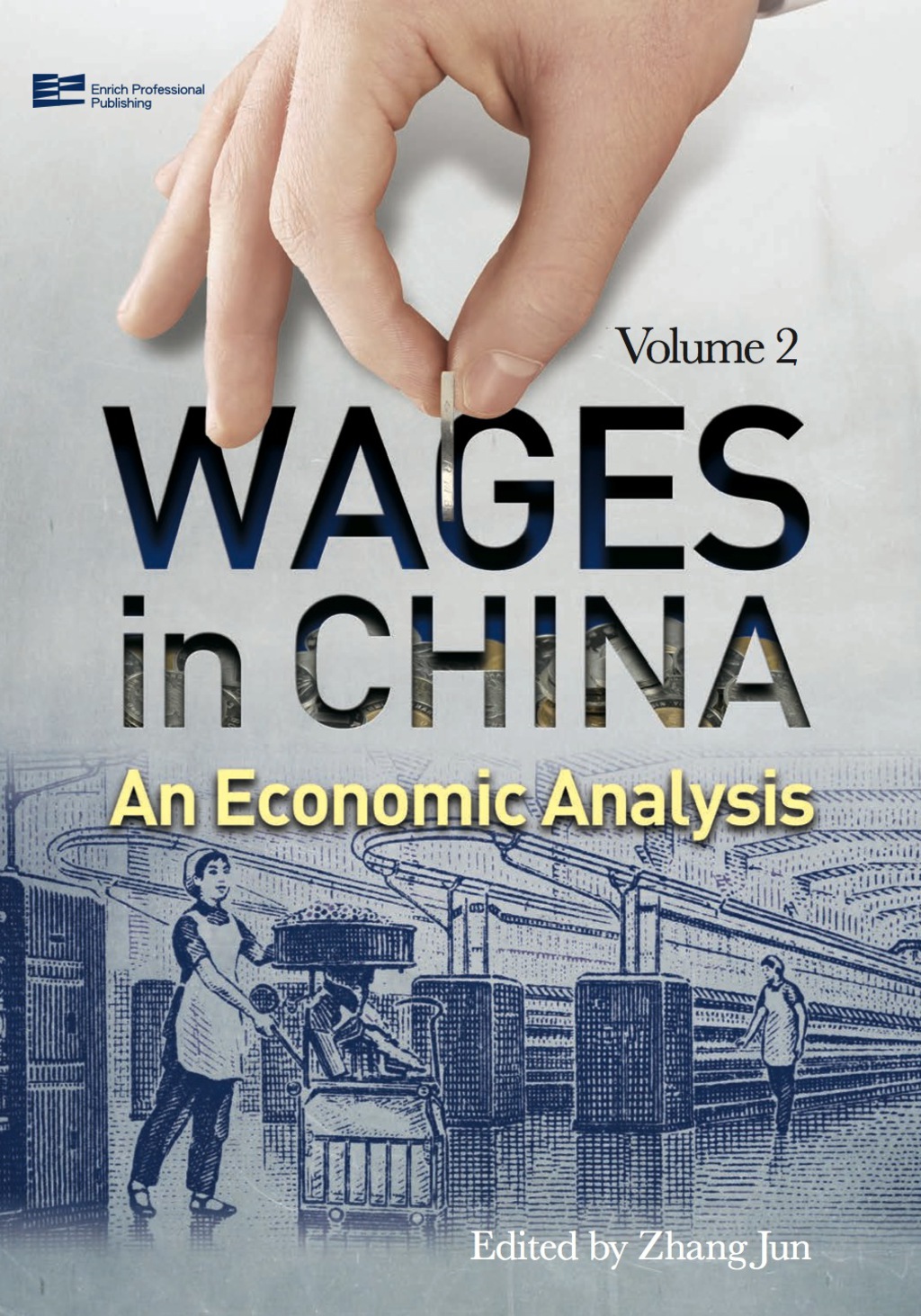 Wages in China An Economic Analysis 