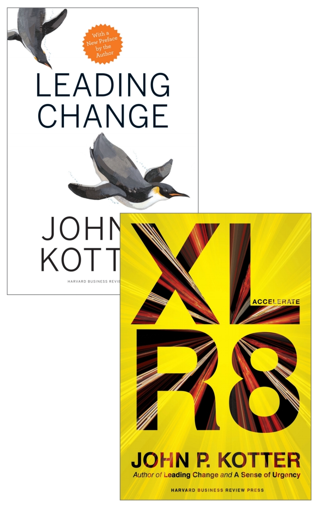 Kotter on Accelerating Change (2 Books) 