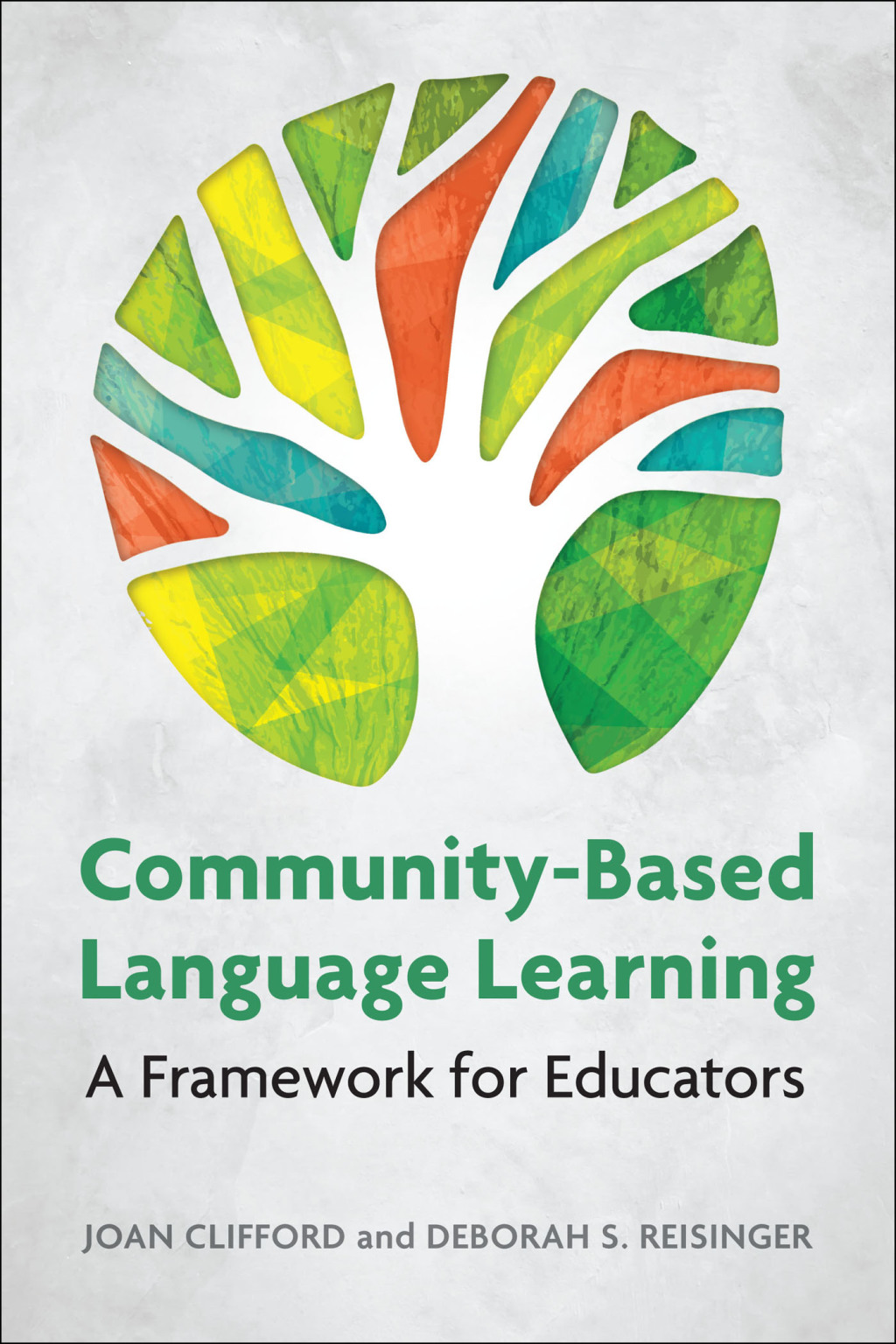 Community-Based Language Learning A Framework for Educators 