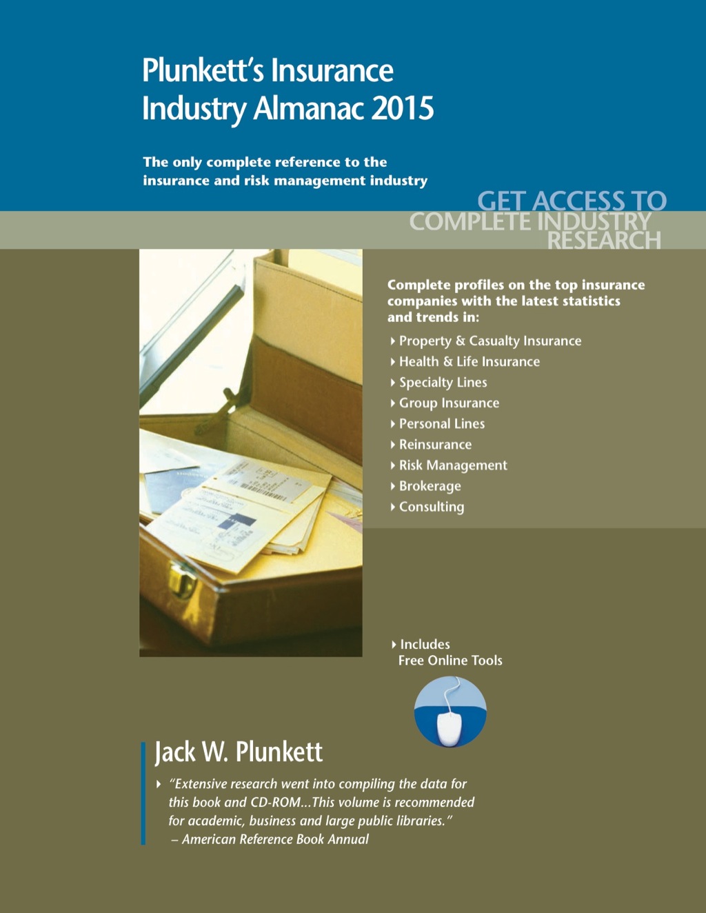 Plunkett's Insurance Industry Almanac 2015 