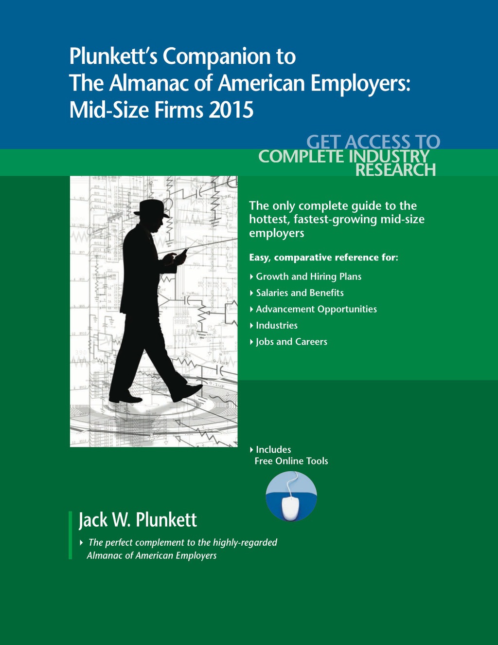 Plunkett's Companion to The Almanac of American Employers 2015 
