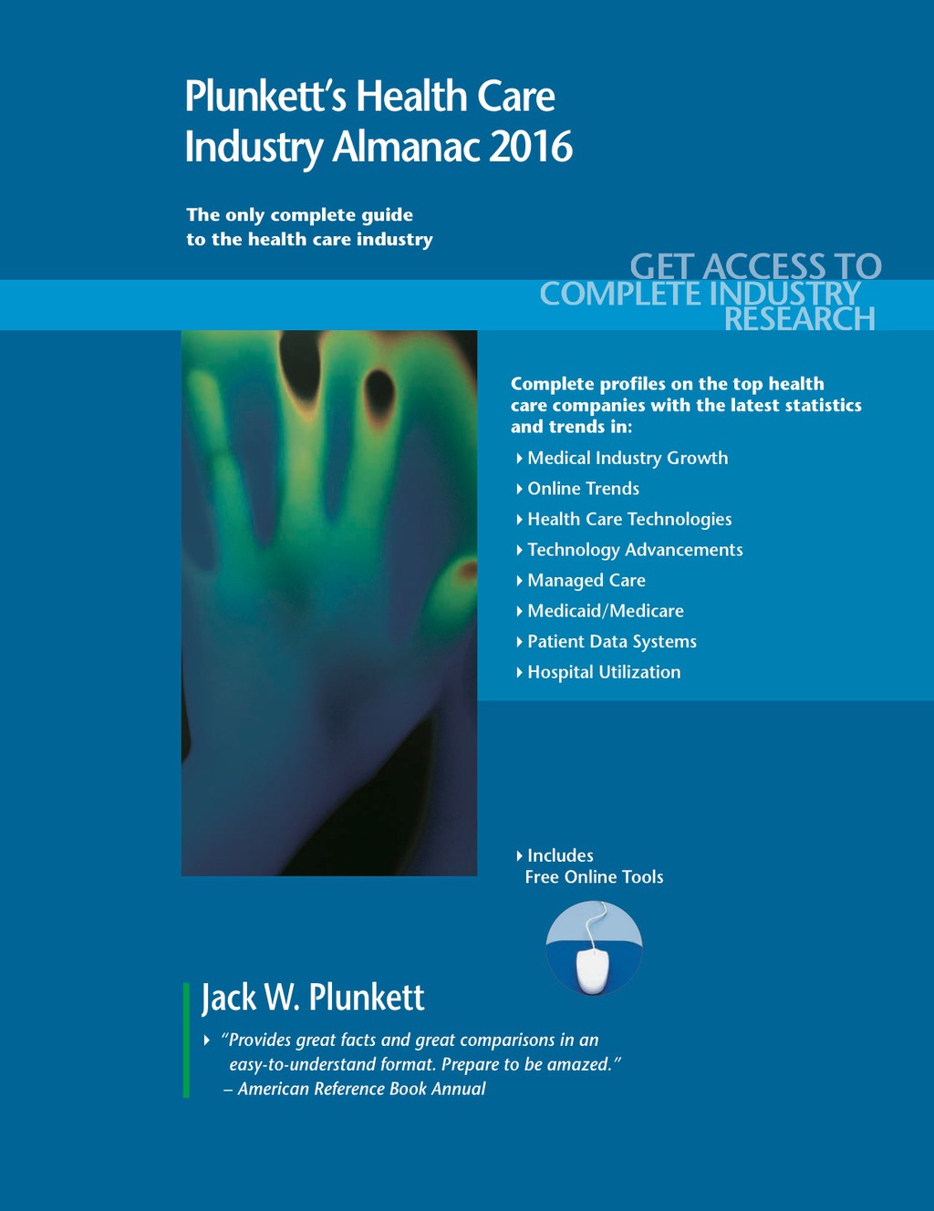 Plunkett's Health Care Industry Almanac 2016 