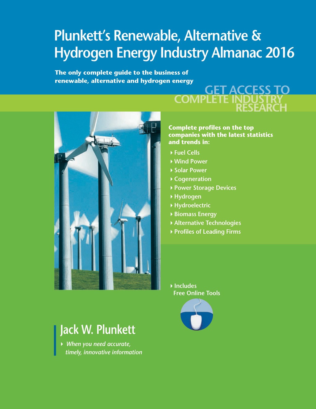 Plunkett's Renewable, Alternative & Hydrogen Energy Industry Almanac 2016 