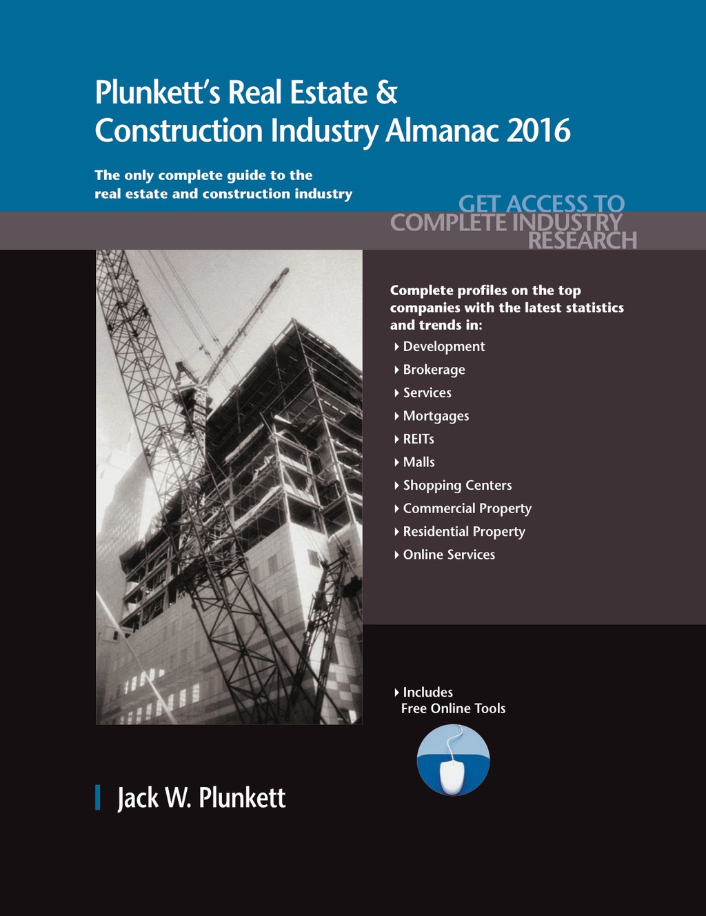 Plunkett's Real Estate & Construction Industry Almanac 2016 