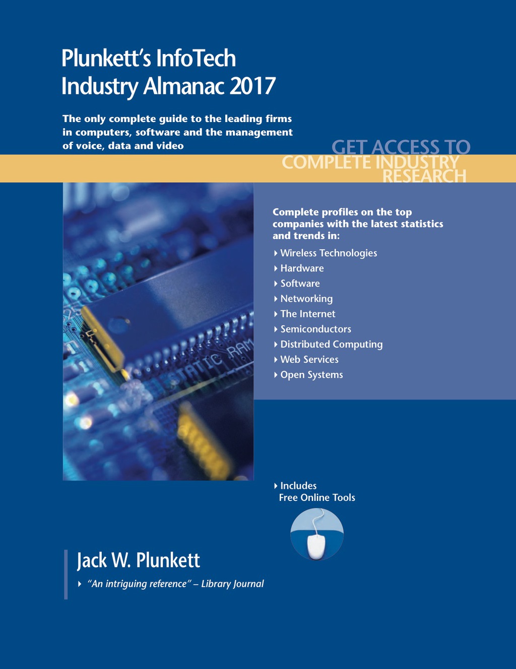 Plunkett's InfoTech Industry Almanac 2017 