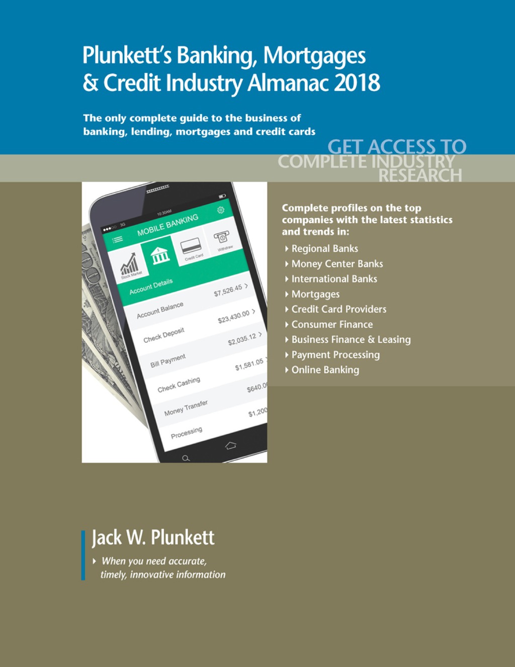 Plunkett's Banking, Mortgages & Credit Industry Almanac 2018 