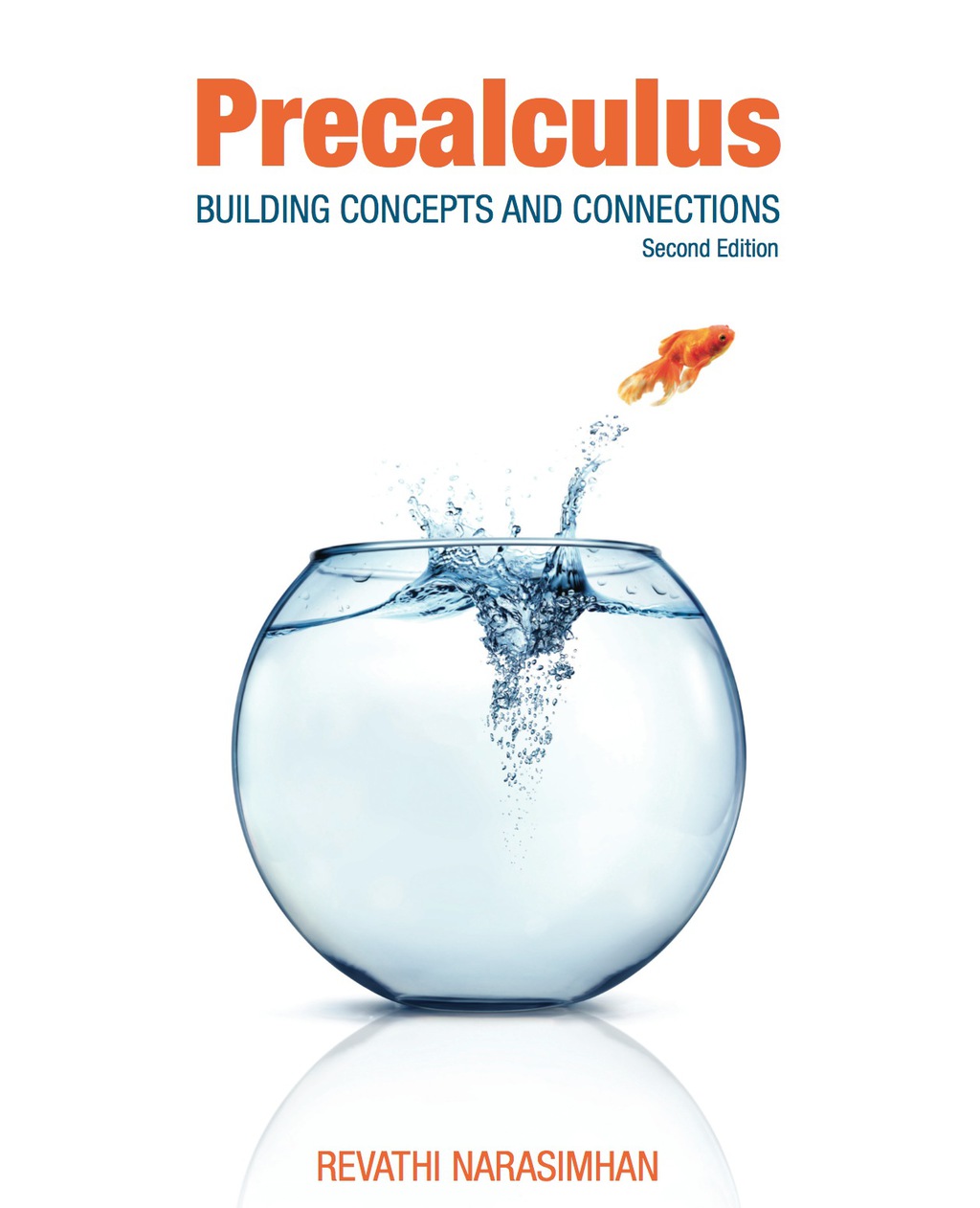 Precalculus: Building Concepts and Connections 1st Edition