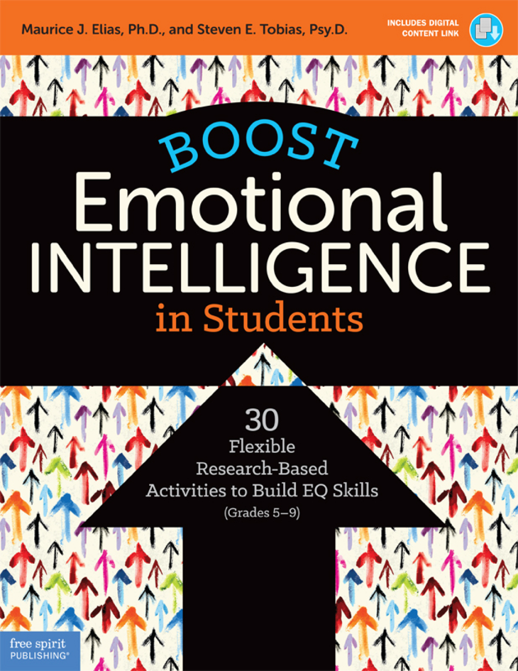 Boost Emotional Intelligence in Students 30 Flexible Research-Based Activities to Build EQ Skills (Grades 5-9) 1st Edition