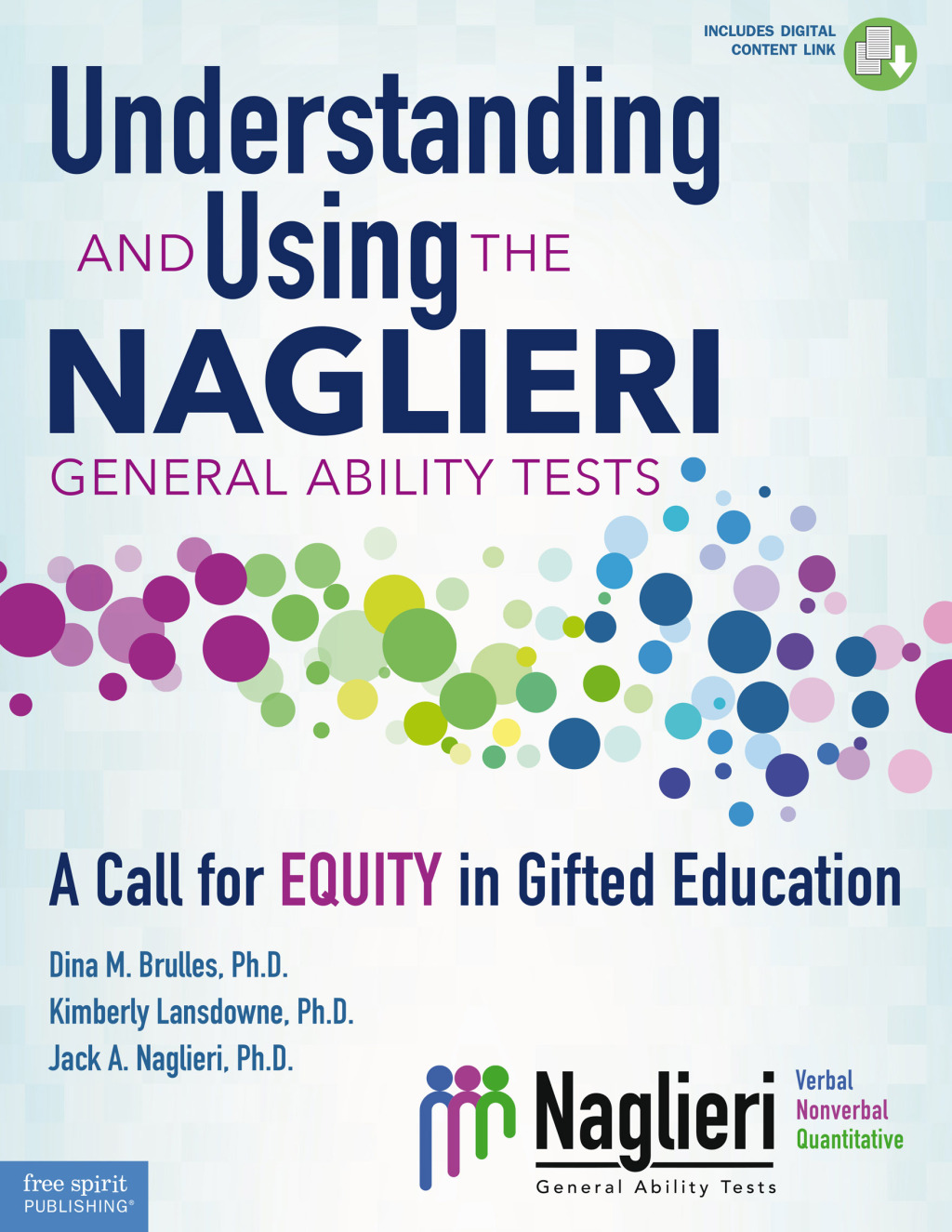 Understanding and Using the Naglieri General Ability Tests A Call for Equity in Gifted Education 1st Edition