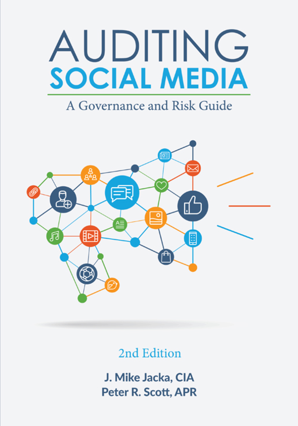 Auditing Social Media: A Governance and Risk Guide 2nd Edition