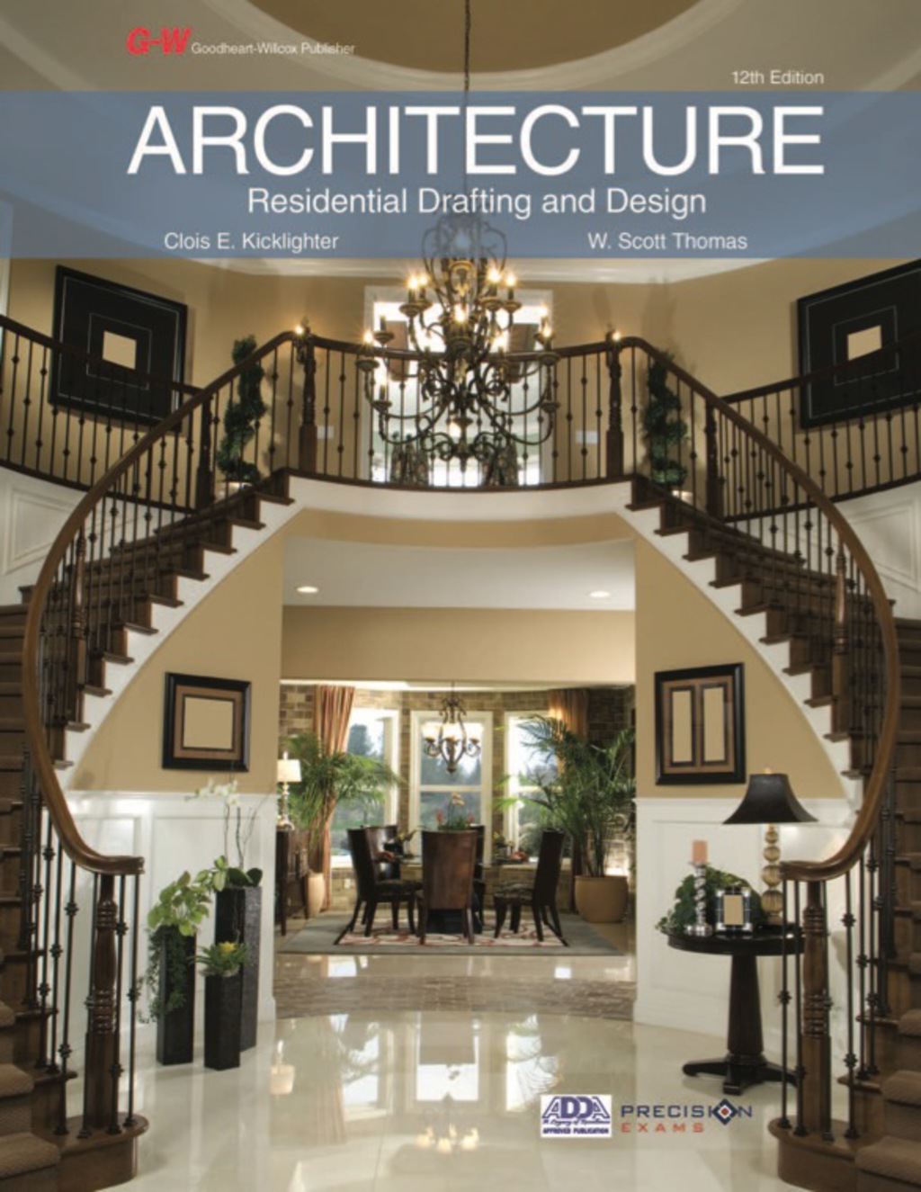 Architecture: Residential Drafting and Design 12th Edition