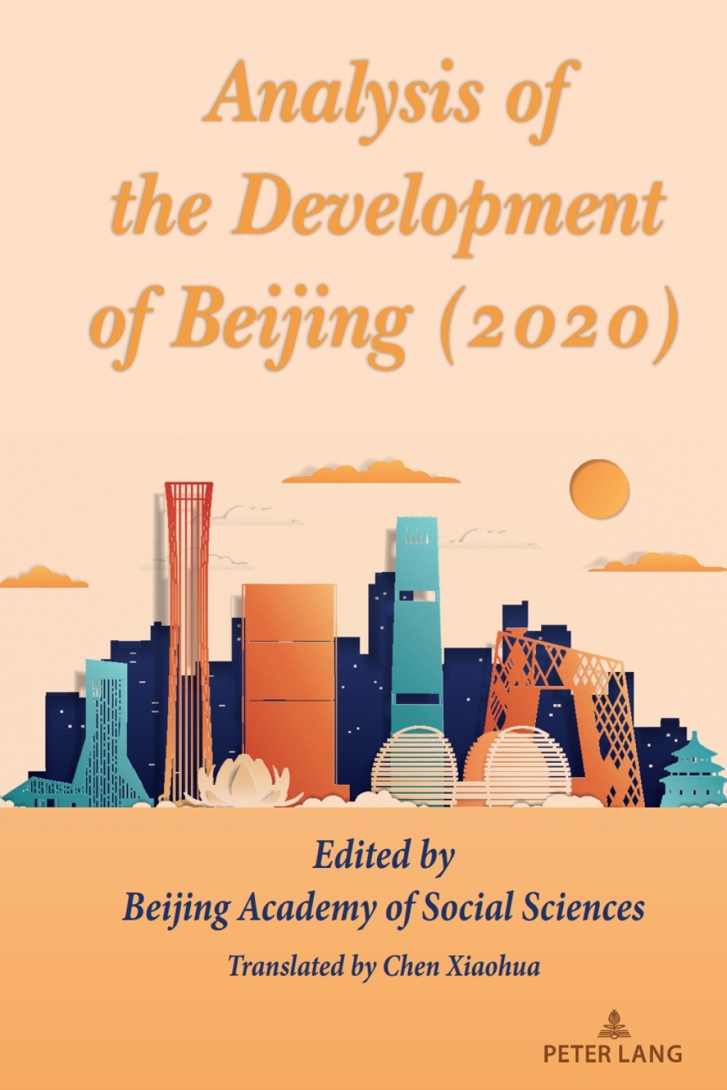 Analysis of the Development of Beijing (2020) 1st Edition
