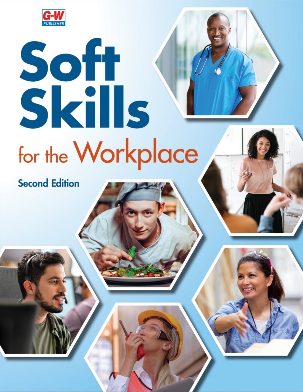 Soft Skills for the Workplace 2nd Edition