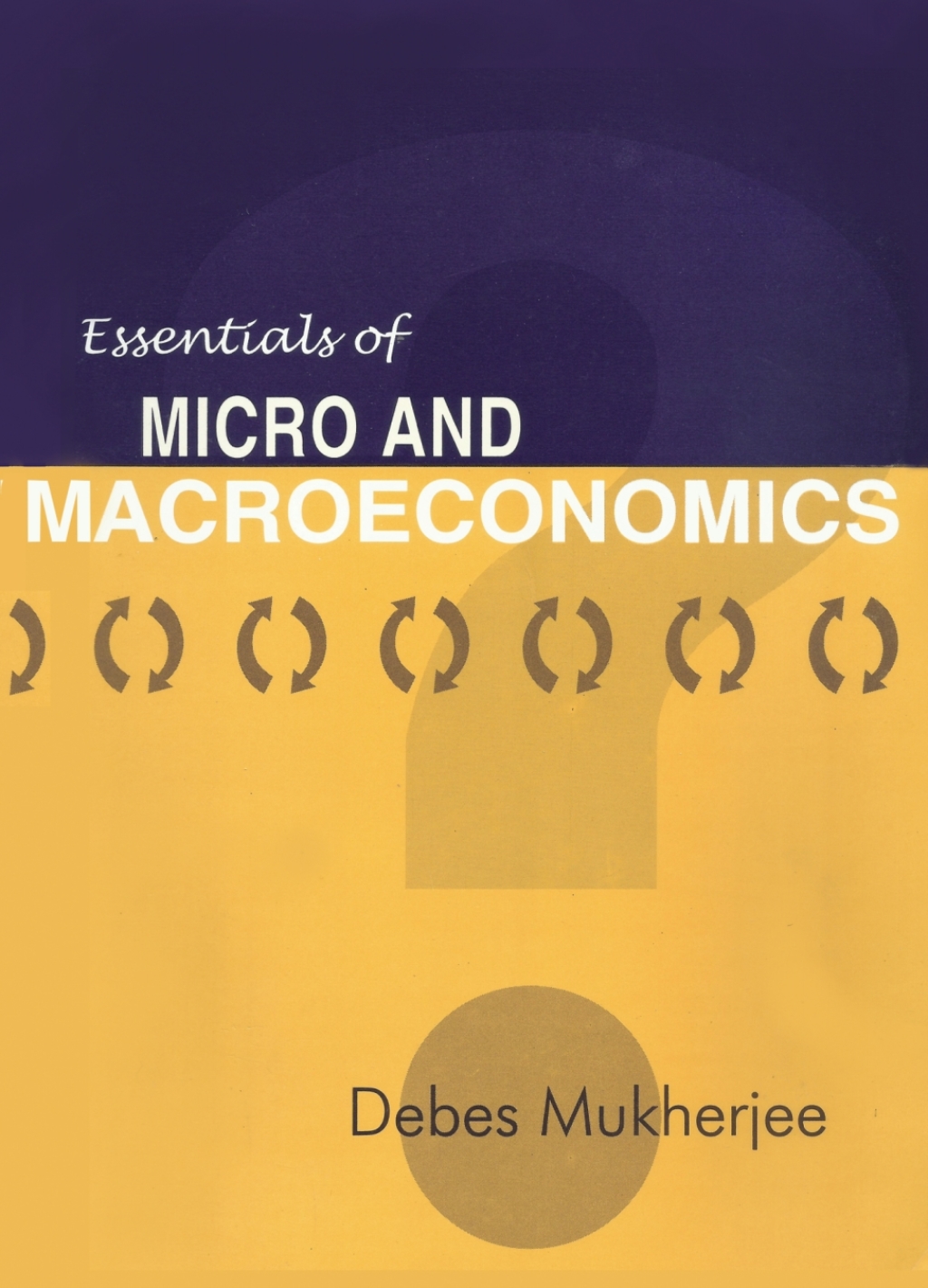 Essentials of Micro and Macroeconomics 