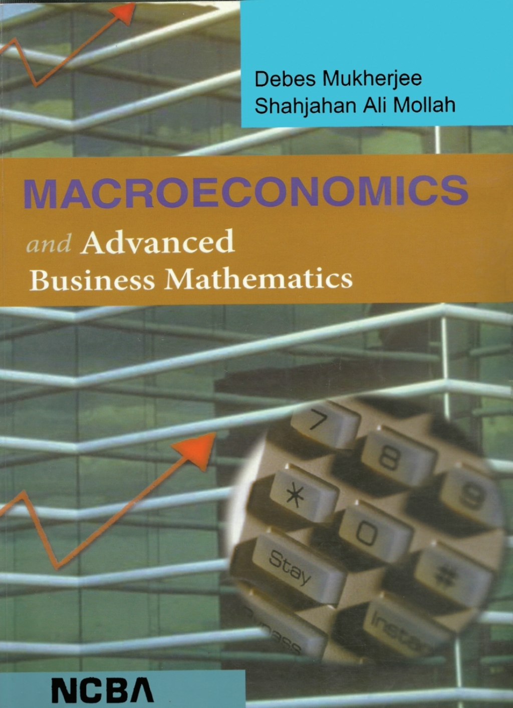 Macroeconomics and Advanced Business Mathematics 