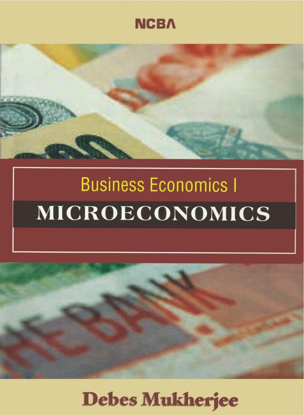 Business Economics I: Microeconomics Microeconomics 