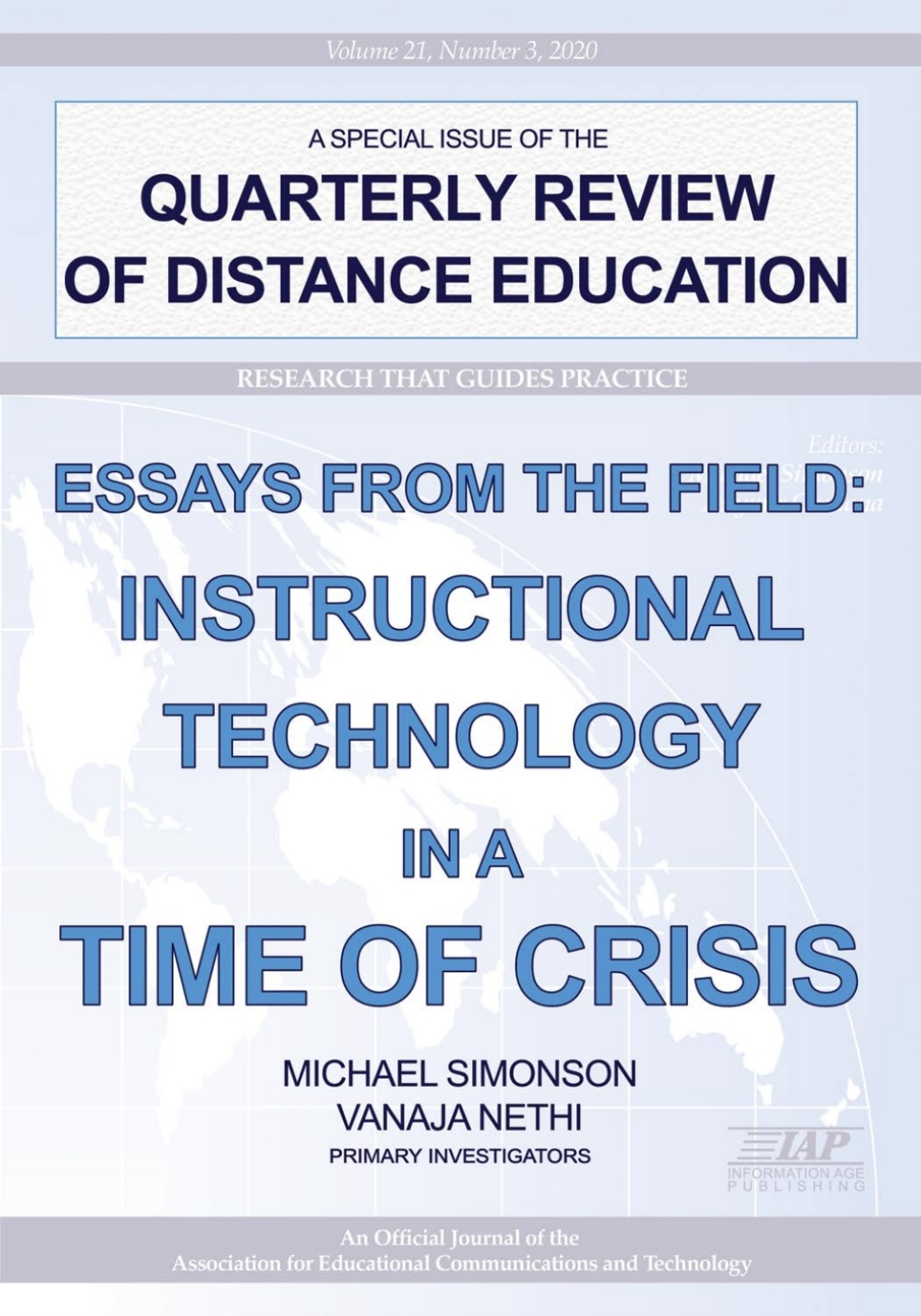 Quarterly Review of Distance Education: Volume 21 #3 - Essays from the Field: Instructional Technology in a Time of Crisis 